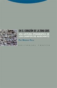 EN EL CORAZÓN DE LA ZONA GRIS | 9788498791181 | MORENO FELIU, PAZ | Librería Castillón - Comprar libros online Aragón, Barbastro