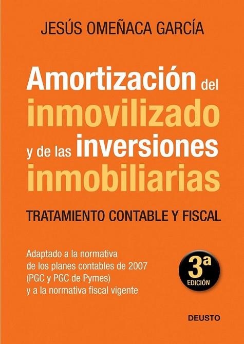 AMORTIZACIÓN DEL INMOVILIZADO Y DE LAS INVERSIONES INMOBILIARIAS | 9788423427628 | OMEÑACA GARCÍA, JESÚS | Librería Castillón - Comprar libros online Aragón, Barbastro