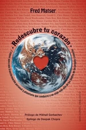 REDESCUBRE TU CORAZÓN | 9788497776035 | MATSER, FRED | Librería Castillón - Comprar libros online Aragón, Barbastro