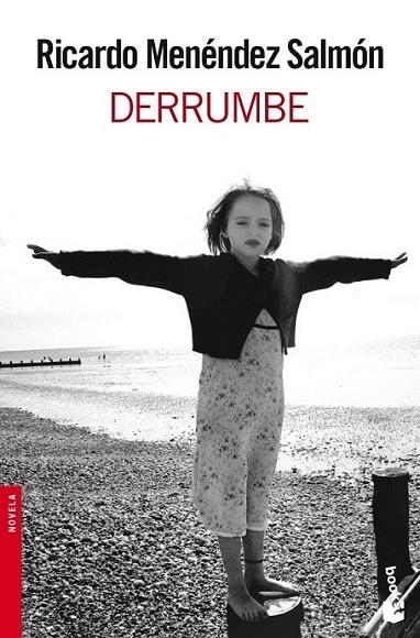 DERRUMBE | 9788432250620 | MENENDEZ SALMON, RICARDO | Librería Castillón - Comprar libros online Aragón, Barbastro