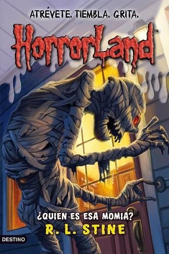 ¿QUIÉN ES ESA MOMIA? - HORRORLAND 6 | 9788408089803 | STINE, R. L. | Librería Castillón - Comprar libros online Aragón, Barbastro