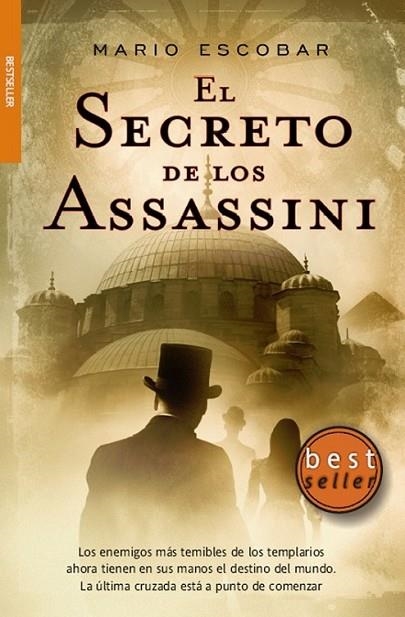 SECRETO DE LOS ASSASSINI, EL | 9788498005585 | ESCOBAR, MARIO | Librería Castillón - Comprar libros online Aragón, Barbastro