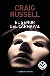 SEÑOR DEL CARNAVAL, EL | 9788496940864 | RUSSELL, CRAIG | Librería Castillón - Comprar libros online Aragón, Barbastro