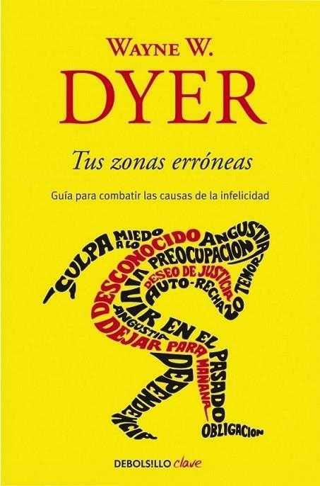 TUS ZONAS ERRÓNEAS | 9788499085524 | Wayne W. Dyer | Librería Castillón - Comprar libros online Aragón, Barbastro