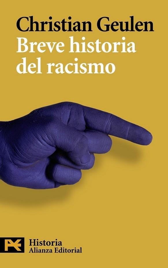 BREVE HISTORIA DEL RACISMO | 9788420664422 | GEULEN, CHRISTIAN | Librería Castillón - Comprar libros online Aragón, Barbastro