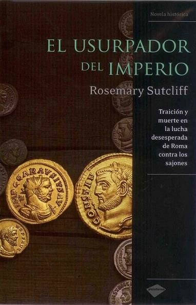 USURPADOR DEL IMPERIO, EL | 9788496981645 | SUTCLIFF, ROSEMARY | Librería Castillón - Comprar libros online Aragón, Barbastro