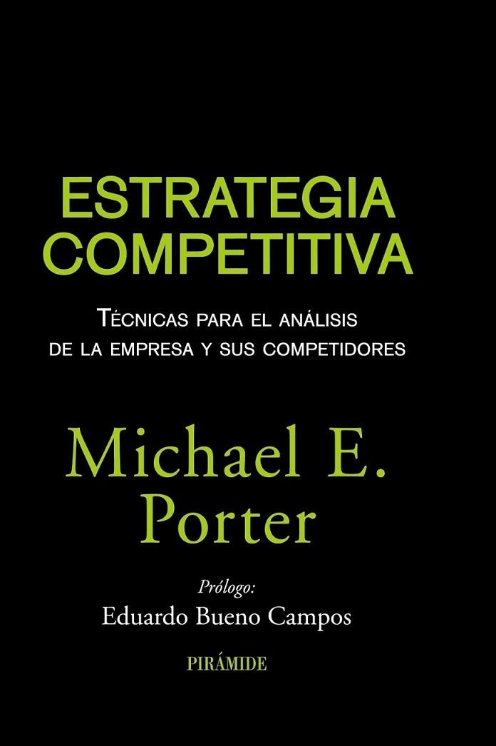 ESTRATEGIA COMPETITIVA | 9788436823387 | PORTER, MICHAEL E. | Librería Castillón - Comprar libros online Aragón, Barbastro