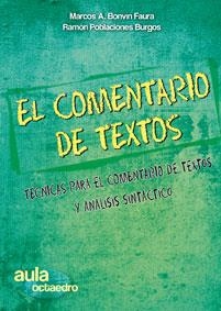 COMENTARIO DE TEXTOS, EL | 9788499210629 | BONVIN FAURA, MARCOS ANDRÉS | Librería Castillón - Comprar libros online Aragón, Barbastro