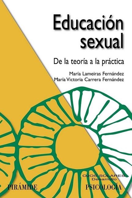 EDUCACIÓN SEXUAL | 9788436822977 | LAMEIRAS, MARÍA; CARRERA FERNÁNDEZ, MARÍA VICTORIA | Librería Castillón - Comprar libros online Aragón, Barbastro