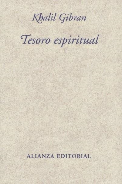 TESORO ESPIRITUAL | 9788420684826 | GIBRAN, KHALIL | Librería Castillón - Comprar libros online Aragón, Barbastro