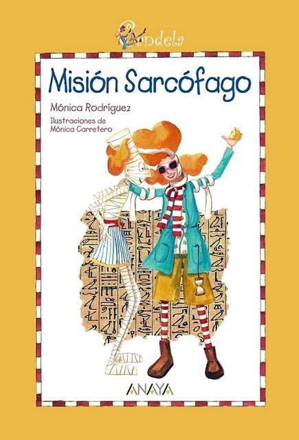 CANDELA : MISIÓN SARCÓFAGO | 9788466784993 | RODRÍGUEZ SUÁREZ, MÓNICA | Librería Castillón - Comprar libros online Aragón, Barbastro