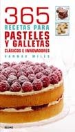 365 RECETAS PARA PASTELES  Y GALLETAS | 9788480768726 | MILES, HANNAH | Librería Castillón - Comprar libros online Aragón, Barbastro