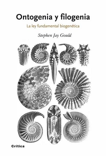 ONTOGENIA Y FILOGENIA | 9788498920628 | GOULD, STEPHEN JAY | Librería Castillón - Comprar libros online Aragón, Barbastro