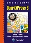 QUARKXPRESS 8 | 9788478979561 | COVIELLA, MIGUEL A.; MARINO, JOSE L. | Librería Castillón - Comprar libros online Aragón, Barbastro