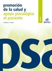 Promoción de la salud y apoyo psicológico al paciente | 9788497715508 | Ballano Gonzalo, Fernando / Esteban Arroyo, Angélica | Librería Castillón - Comprar libros online Aragón, Barbastro