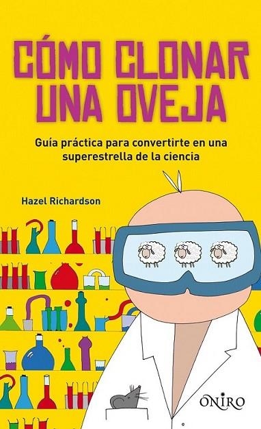 COMO CLONAR UNA OVEJA | 9788497544566 | RICHARDSON, HAZEL | Librería Castillón - Comprar libros online Aragón, Barbastro