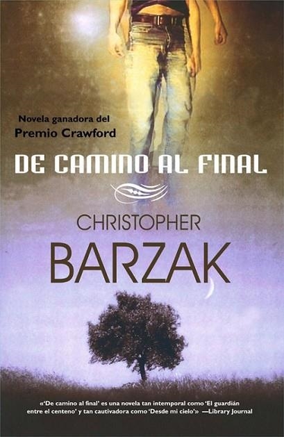 DE CAMINO AL FINAL | 9788498005448 | BARZAK, CHRISTOPHER | Librería Castillón - Comprar libros online Aragón, Barbastro