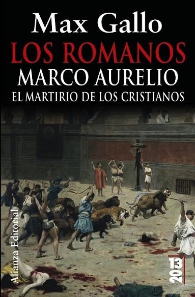 ROMANOS, LOS : MARCO AURELIO - 13/20 | 9788420679754 | GALLO, MAX | Librería Castillón - Comprar libros online Aragón, Barbastro