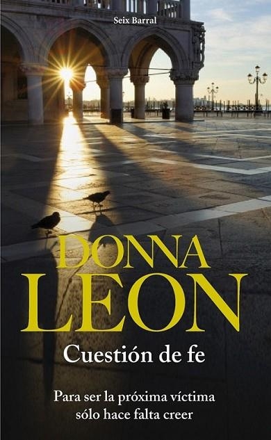 CUESTIÓN DE FE | 9788432228605 | LEON, DONNA | Librería Castillón - Comprar libros online Aragón, Barbastro