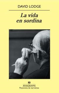 VIDA EN SORDINA, LA | 9788433975300 | LODGE, DAVID | Librería Castillón - Comprar libros online Aragón, Barbastro