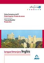 INGLÉS PRUEBAS ACCESO CICLOS FORMATIVOS GRADO SUPERIOR | 9788466596541 | Centro De Estudios Vector, S.l. | Librería Castillón - Comprar libros online Aragón, Barbastro