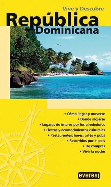 REPÚBLICA DOMINICANA - VIVE Y DESCUBRE | 9788444130088 | CARMONA , RAMÓN DOMINGO; VALDEZ , ONYSELA | Librería Castillón - Comprar libros online Aragón, Barbastro