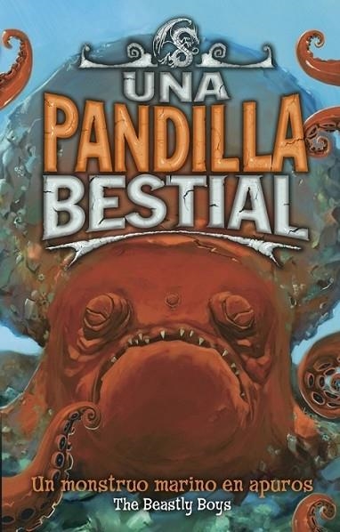 UN MONSTRUO MARINO EN APUROS - UNA PESADILLA BESTIAL | 9788484415848 | THE BEASTLY BOYS | Librería Castillón - Comprar libros online Aragón, Barbastro