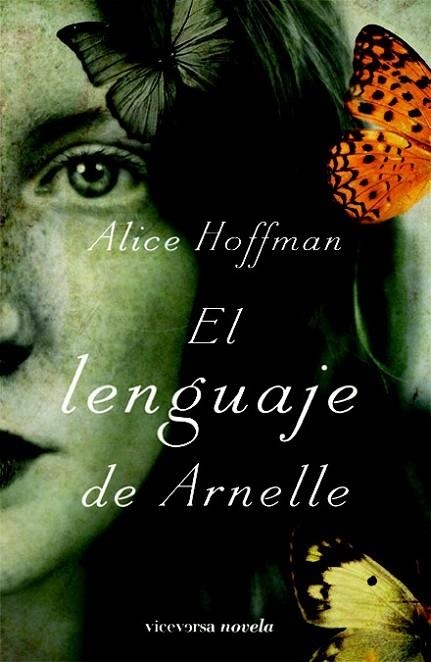 LENGUAJE DE ARNELLE, EL | 9788492819195 | HOFFMAN, ALICE | Librería Castillón - Comprar libros online Aragón, Barbastro