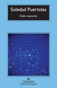 CIELO NOCTURNO | 9788433973757 | PUÉRTOLAS, SOLEDAD | Librería Castillón - Comprar libros online Aragón, Barbastro