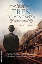 TREN DE VENGANZA | 9788499180571 | CASINOS, FRANCISCO J. | Librería Castillón - Comprar libros online Aragón, Barbastro