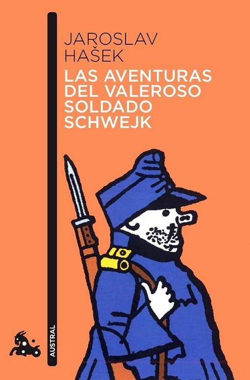 AVENTURAS DEL VALEROSO SOLDADO SCHWEJK, LAS - AUSTRAL | 9788423342297 | HASEK, JAROSLAV | Librería Castillón - Comprar libros online Aragón, Barbastro