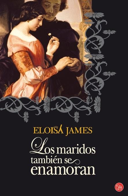 MARIDOS TAMBIEN SE ENAMORAN, LOS - HERMANAS ESSEX 1 - PDL | 9788466323864 | JAMES, ELOISA (MARY BLY) | Librería Castillón - Comprar libros online Aragón, Barbastro