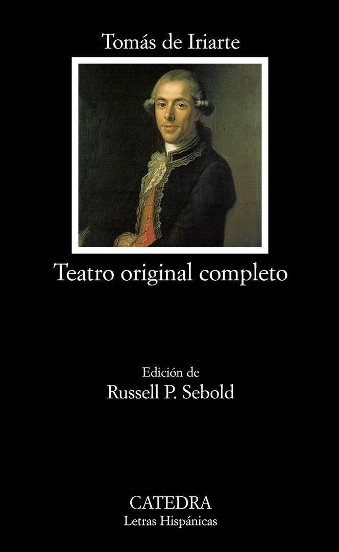 TEATRO ORIGINAL COMPLETO | 9788437626499 | IRIARTE, TOMÁS DE | Librería Castillón - Comprar libros online Aragón, Barbastro