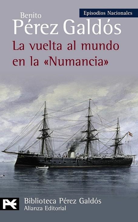 VUELTA AL MUNDO EN LA  " NUMANCIA ", LA - EPISODIOS NACIONALES | 9788420669083 | PÉREZ GALDÓS, BENITO | Librería Castillón - Comprar libros online Aragón, Barbastro