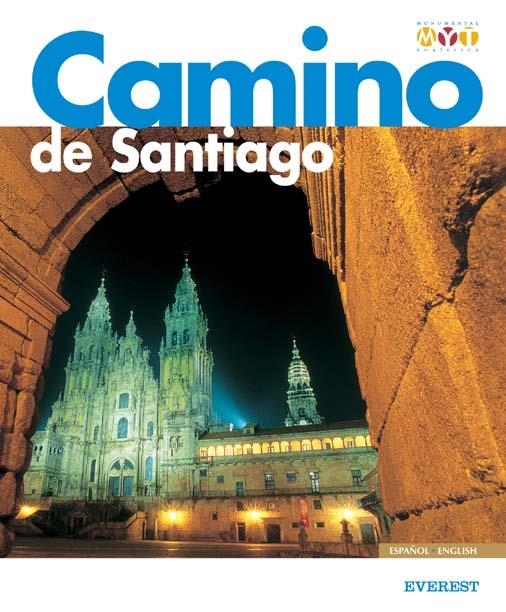 CAMINO DE SANTIAGO - MONUMENTAL Y TURÍSTICA | 9788424105129 | ANGUITA JAÉN, JOSÉ MARÍA | Librería Castillón - Comprar libros online Aragón, Barbastro