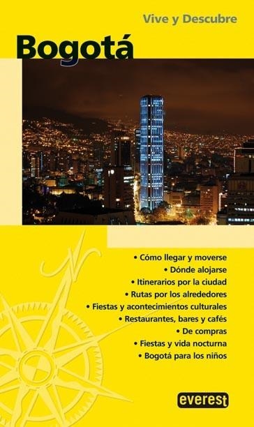 BOGOTA - VIVE Y DESCUBRE | 9788444130057 | JACOME BARRIOS, GISELLE | Librería Castillón - Comprar libros online Aragón, Barbastro