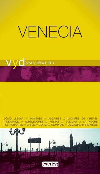 VENECIA - VIVE Y DESCUBRE | 9788444130699 | HERETER PASCUAL, ROMÁN | Librería Castillón - Comprar libros online Aragón, Barbastro