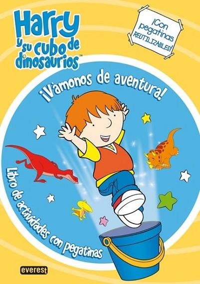 HARRY Y SU CUBO DE DINOSAURIOS : ¡VÁMONOS DE AVENTURA! : LIBRO ACTIVIDADES CON PEGATINAS | 9788444165172 | CCI ENTERTAINMENT; REYNOLDS, ADRIAN; WHYBROW, IAN | Librería Castillón - Comprar libros online Aragón, Barbastro