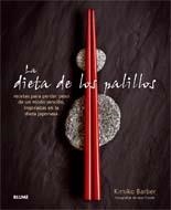 DIETA DE LOS PALILLOS, LA | 9788480768658 | BARBER, KIMIKO | Librería Castillón - Comprar libros online Aragón, Barbastro