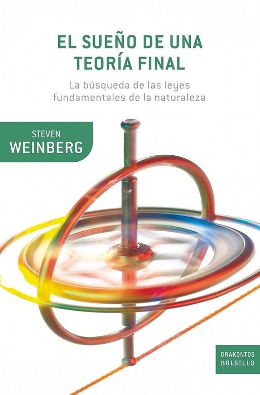 SUEÑO DE UNA TEORÍA FINAL, EL | 9788498921113 | WEINBERG, STEVEN | Librería Castillón - Comprar libros online Aragón, Barbastro