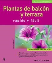 PLANTAS DE BALCÓN Y TERRAZA - JARDÍN EN CASA | 9788425515002 | MAYER, JOACHIM | Librería Castillón - Comprar libros online Aragón, Barbastro