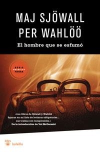 HOMBRE QUE SE ESFUMO, EL | 9788498677386 | SJÖWALL, MAJ; WAHLÖÖ, PER | Librería Castillón - Comprar libros online Aragón, Barbastro