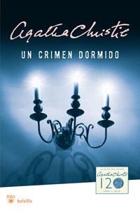 Un crimen dormido | 9788498677409 | CHRISTIE AGATHA | Librería Castillón - Comprar libros online Aragón, Barbastro