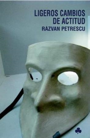 LIGEROS CAMBIOS DE ACTITUD | 9788493736330 | PETRESCU, RAZVAN | Librería Castillón - Comprar libros online Aragón, Barbastro