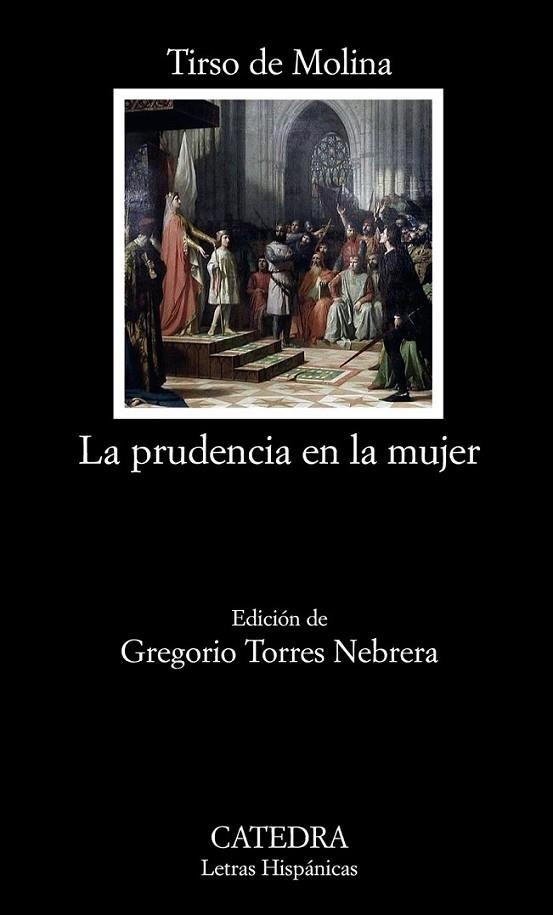 PRUDENCIA EN LA MUJER, LA | 9788437626765 | TIRSO DE MOLINA | Librería Castillón - Comprar libros online Aragón, Barbastro