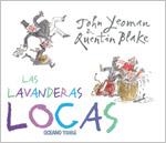 LAVANDERAS LOCAS, LAS | 9788449439599 | YEOMAN, JOHN; BLAKE, QUENTIN | Librería Castillón - Comprar libros online Aragón, Barbastro