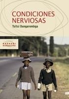 CONDICIONES NERVIOSAS | 9788498882278 | DANGAREMBGA, TSITSI | Librería Castillón - Comprar libros online Aragón, Barbastro