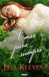 AMAR PARA SIEMPRE | 9788466642415 | KLEYPAS, LISA | Librería Castillón - Comprar libros online Aragón, Barbastro