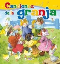 CANCIONES DE LA GRANJA | 9788499130835 | Todolibro, Equipo | Librería Castillón - Comprar libros online Aragón, Barbastro