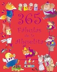 365 FÁBULAS DE LA ABUELITA (rojo) | 9788499130019 | Todolibro, Equipo | Librería Castillón - Comprar libros online Aragón, Barbastro